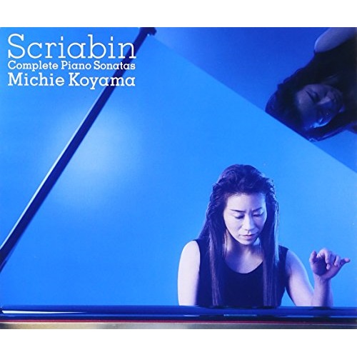 CD / 小山実稚恵 / スクリャービン:ピアノ・ソナタ全集 / SICC-201