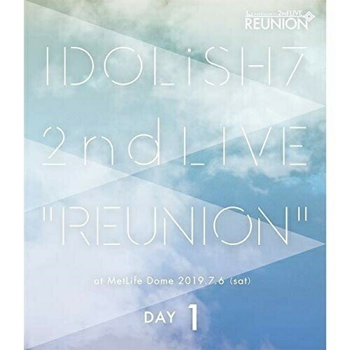 【取寄商品】BD / IDOLiSH7/TRIGGER/Re:vale/ZOOL / アイドリッシュセブン 2nd LIVE「REUNION」 DAY1(Blu-ray) / LABX-8427