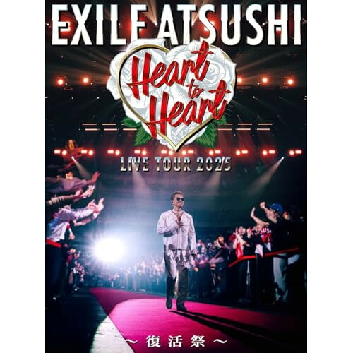 DVD / EXILE ATSUSHI / EXILE ATSUSHI LIVE TOUR 2025 ”Heart to Heart” ～復活祭～ (豪華盤) / RZBD-67309