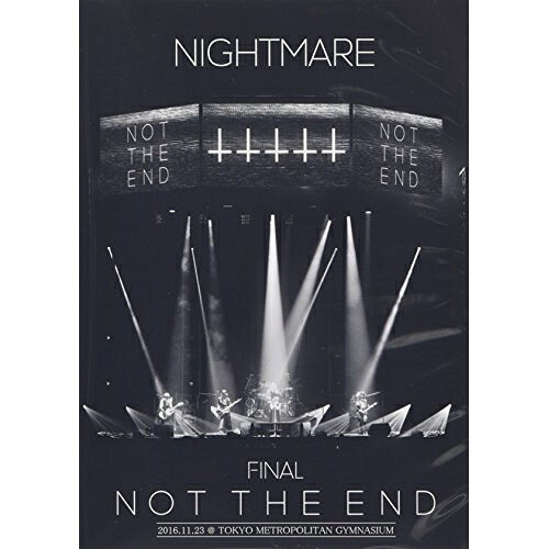 BD / NIGHTMARE / NIGHTMARE FINAL「NOT THE END」2016.11.23 ＠ TOKYO METROPOLITAN GYMNASIUM(Blu-ray) (2Blu-ray+CD) (初回生産限定版) / YIXQ-10395｜サプライズ2 8,693円