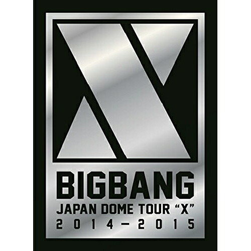 BD / BIGBANG / BIGBANG JAPAN DOME TOUR 2014～2015 &rdquo;X&rdquo;(Blu-ray) (2Blu-ray+2CD) (初回生産限定DELUXE EDITION版) / AVXY-58298｜サプライズ2 6,906円