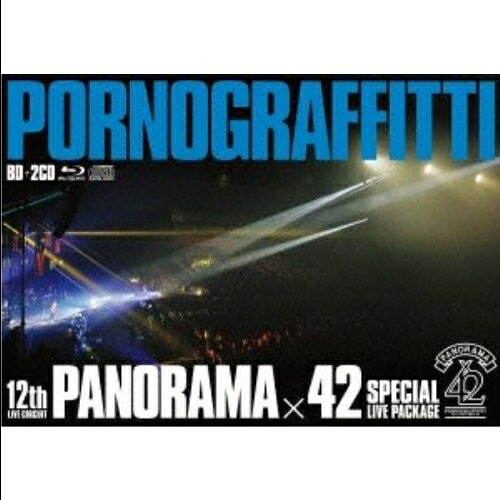 BD / ポルノグラフィティ / 12th LIVE CIRCUIT PANORAMA × 42 SPECIAL LIVE PACKAGE(Blu-ray) (Blu-ray+2CD) / SEXL-27