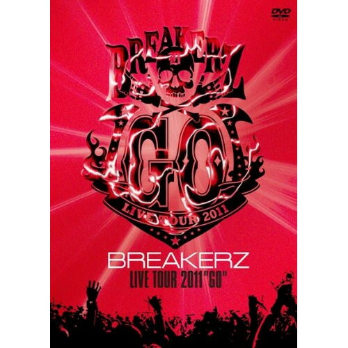 DVD / BREAKERZ / BREAKERZ LIVE TOUR 2011 \