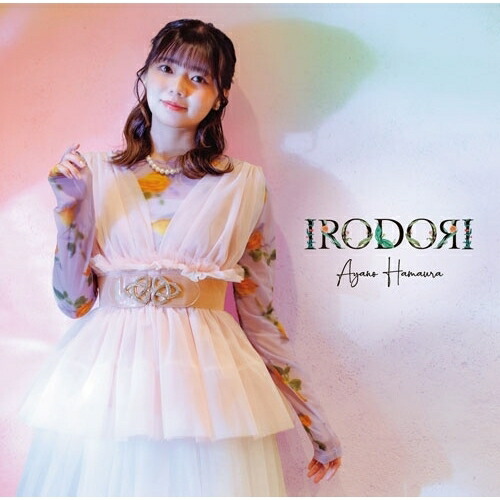 CD / 浜浦彩乃 / IRODORI (CD+DVD) (歌詞付) (初回限定盤) / VIZL-2510
