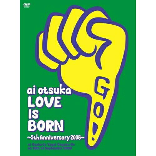 DVD / 大塚愛 / 大塚愛 LOVE IS BORN ～5th Anniversary 2008～ at Osaka-Jo Yagai Ongaku-Do on 10th of September 2008 (初回限定生産版) / AVBD-91580