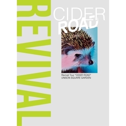 BD / UNISON SQUARE GARDEN / UNISON SQUARE GARDEN Revival Tour ”CIDER ROAD” at TOKYO GARDEN THEATER 2021.08.24(Blu-ray) (本編Blu-ray+特典Blu-ray+2CD) (初回生産限定盤) / TFXQ-78203