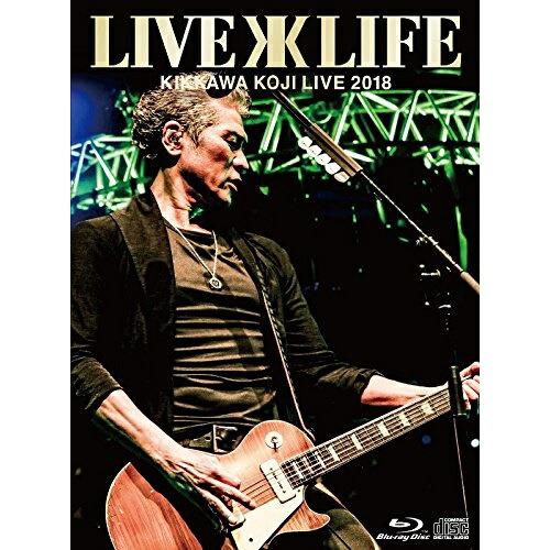 BD / 吉川晃司 / KIKKAWA KOJI Live 2018 ”Live is Life”(Blu-ray) (Blu-ray+CD) (完全生産限定版) / WPZL-90159