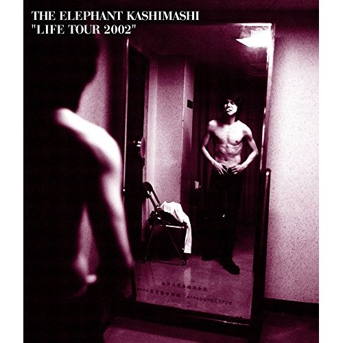 BD / THE ELEPHANT KASHIMASHI / LIFE TOUR 2002(Blu-ray) / UMXK-1056