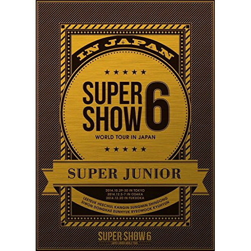 DVD / SUPER JUNIOR / SUPER JUNIOR WORLD TOUR SUPER SHOW6 IN JAPAN (本編ディスク2枚+特典ディスク1枚) (初回生産限定版) / AVBK-79251｜サプライズＷＥＢ