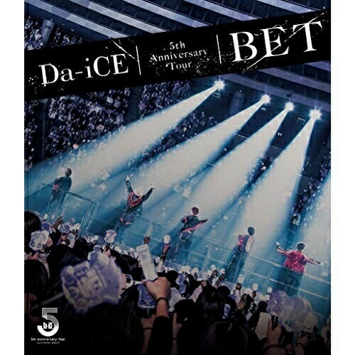 BD / Da-iCE / Da-iCE 5th Anniversary Tour -BET-(Blu-ray) / UMXK-1066