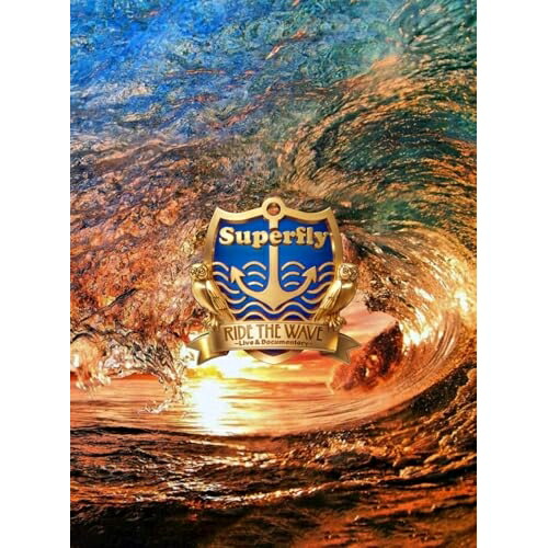 BD / Superfly / Ride the Wave ～Live & Documentary～(Blu-ray) / UMXK-1118