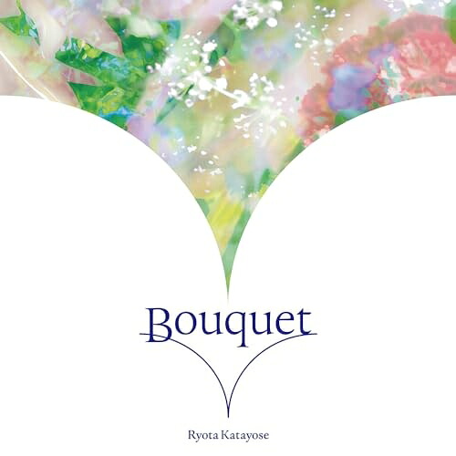 CD / 片寄涼太(GENERATIONS from EXILE TRIBE) / Bouquet (CD+DVD) / RZCD-67354｜サプライズＷＥＢ