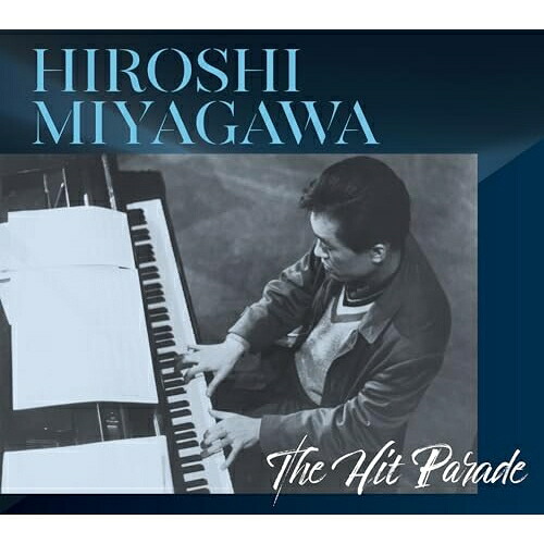 CD / オムニバス / HIROSHI MIYAGAWA The Hit Parade (ライナーノーツ) (数量限定盤) / KICX-91195|サプライズWEB