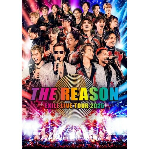 ▼DVD / EXILE / EXILE LIVE TOUR 2025 ”THE REASON” (2DVD(スマプラ対応)) / RZBD-67513[4/22]発売