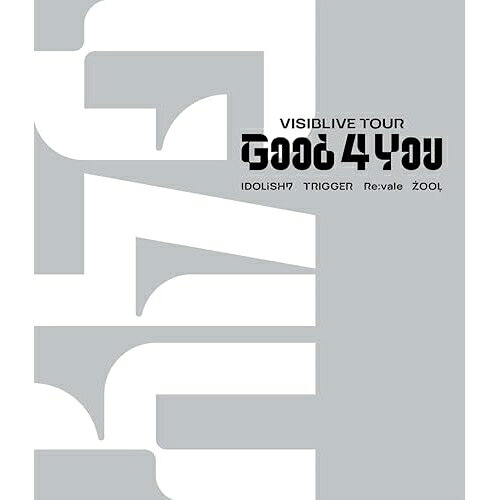 【取寄商品】BD / IDOLiSH7,TRIGGER,Re:vale,ZOOL / アイドリッシュセブン VISIBLIVE TOUR ”Good 4 You”(Blu-ray) (本編ディスク+特典ディスク) (通常版) / LABX-8817