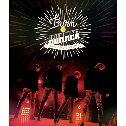 BD / U-KISS / U-KISS JAPAN LIVE TOUR 2018～Burn the SUMMER～(Blu-ray) (Blu-ray(スマプラ対応)) / AVXD-92804