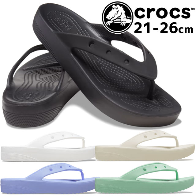 楽天市場】クロックス crocs レディース 厚底 トングサンダル クラシック プラットフォーム フリップ ビーチサンダル ビーサン 207714  カジュアルシューズ フリップフロップ 靴 最強翌日配送 evid m-sg |3 : シューマートワールド