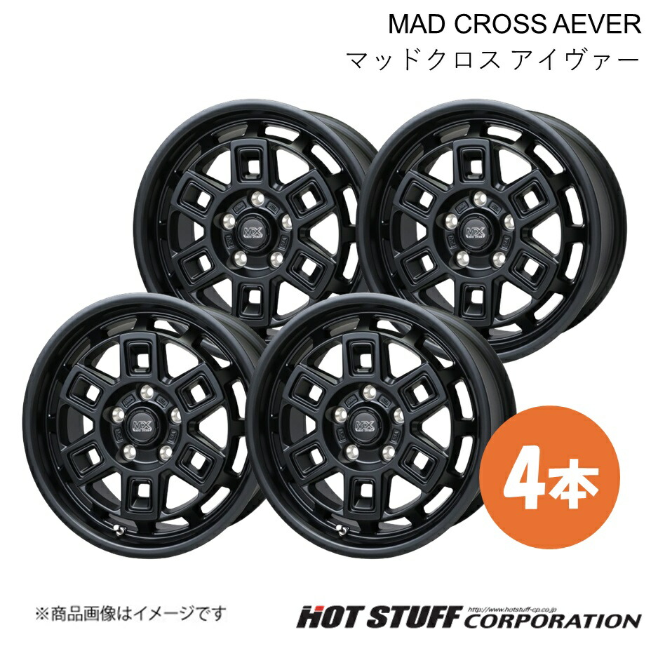 【16インチ 5H139.7 6.0J +0】ホイール 4本 マットブラック MAD CROSS AEVER/マッドクロス アイヴァー HOT STUFF/ホットスタッフ|カー用品 車衛門