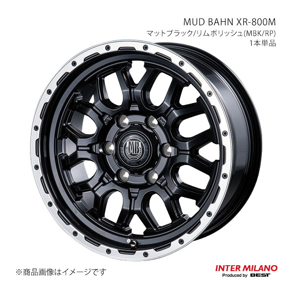 【17インチ 6H 139.7 7.5J +25】ホイール1本単品 MUD BAHN XR-800M マットブラック/リムポリッシュ(MBK/RP) INTER MILANO/インターミラノ|カー用品 車衛門