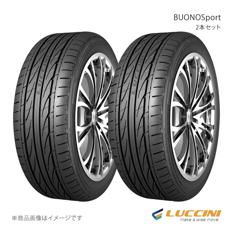 245/40ZR18 97W XL 2本 タイヤ単品 BUONOSport/ブォーノスポーツ 245 40 18 LUCCINI ルッチーニ J8334|カー用品 車衛門