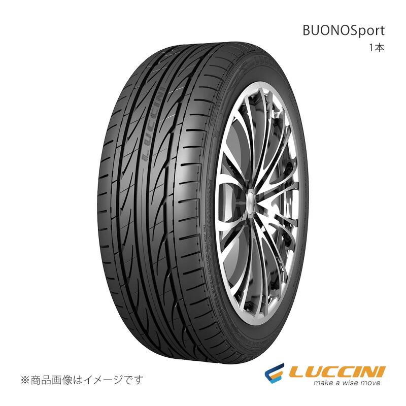 215/35ZR19 85Y XL 1本 タイヤ単品 BUONOSport/ブォーノスポーツ 215 35 19 LUCCINI ルッチーニ J7465