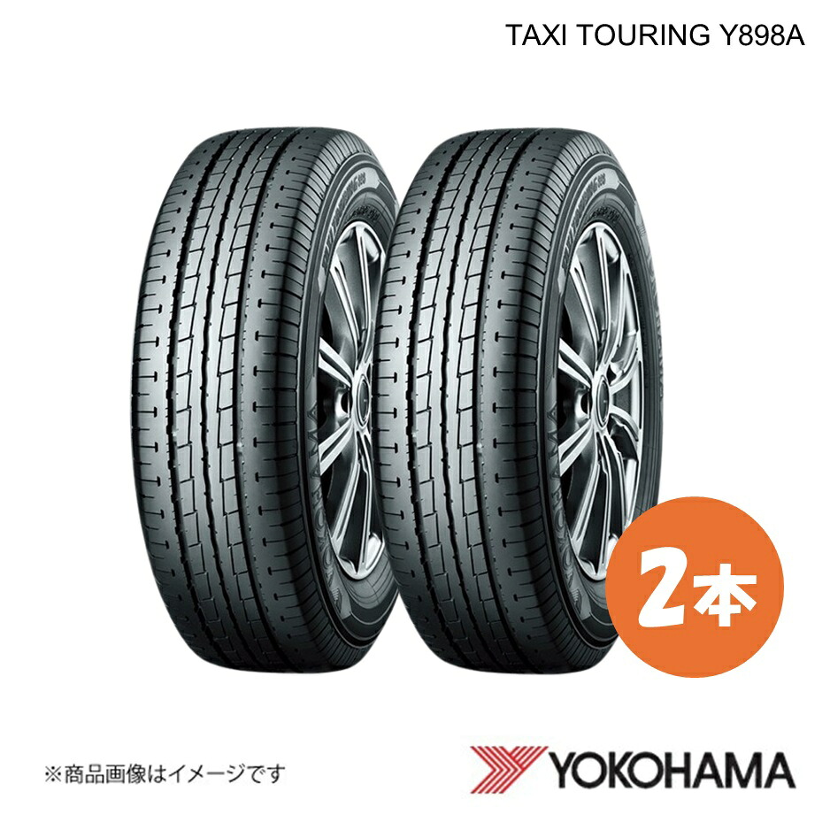 185/65R15 新車装着タイヤ 2本 トヨタ JPN TAXI NTP10 TAXI TOURING Y898A 185 65 15 88S YOKOHAMA ヨコハマタイヤ R1916