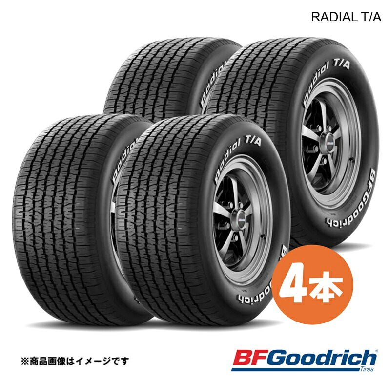 BFGoodrich グッドリッチ RADIAL T/A タイヤ 4本 225/60R14 94S ラジアルT/A