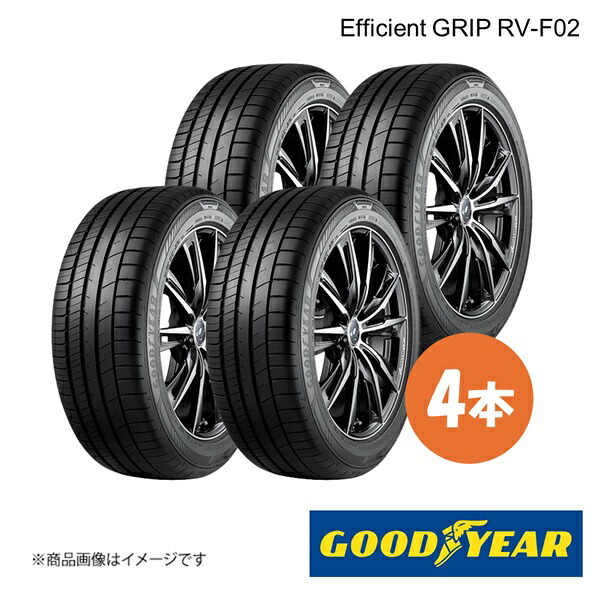 GOODYEAR グッドイヤー Efficient GRIP RV-F02 215/65R16 98H 夏タイヤ サマータイヤ 4本 215 65 16 05605130×4|車高調 カー用品専門店 車楽院