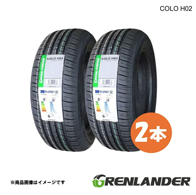 GRENLANDER グリンランダー COLO H02 サマータイヤ 195/65R15 95T XL 2本 2026年製造 夏タイヤ 安い 激安 タイヤ 送料無料