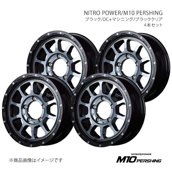 ナイトロパワー/M10 パーシング アルミホイール4本セット【16×5.5J 5-139.7 INSET20 BMB】NITRO POWER/M10 PERSHING X1666555D3200300×4