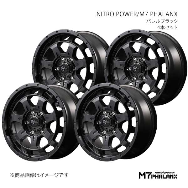ナイトロパワー/M7 ファランクス アルミホイール4本セット【17×6.5J 6-139.7 INSET38 BBK】NITRO POWER/M7 PHALANX D7057656D338BBK0×4