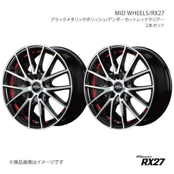 MID WHEELS/RX27 シエンタ MXP#10G アルミホイール2本セット【15×6.0J 5-100 INSET45 BKR】F74756053345036N×2