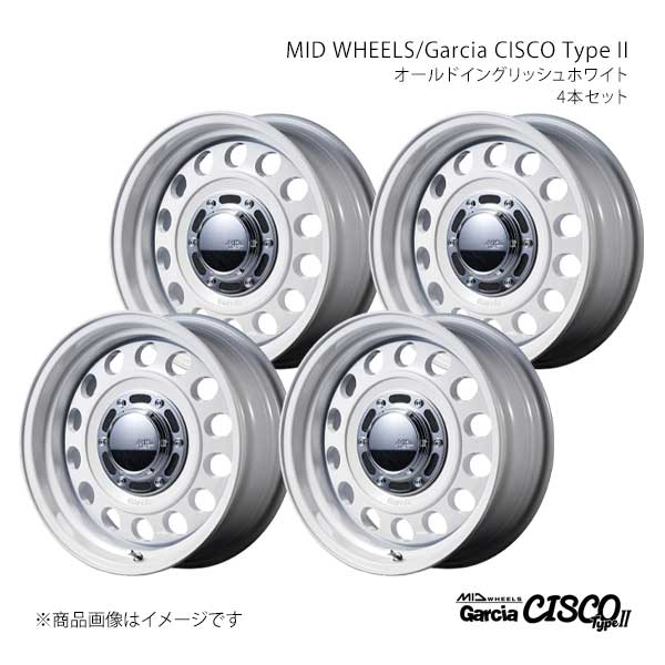 MID WHEELS/ガルシアシスコ タイプ2 アルミホイール4本セット【16×6.0J 5-139.7 INSET-5 EWH】MID WHEELS/Garcia CISCO TypeII D7066605D105OWH0×4