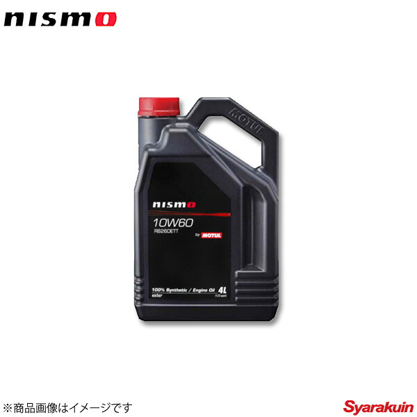 NISMO/ニスモ エンジンオイル 4L(プラボトル) ENGINE OIL 10W60 RB26DETT (4L) KL101RN644