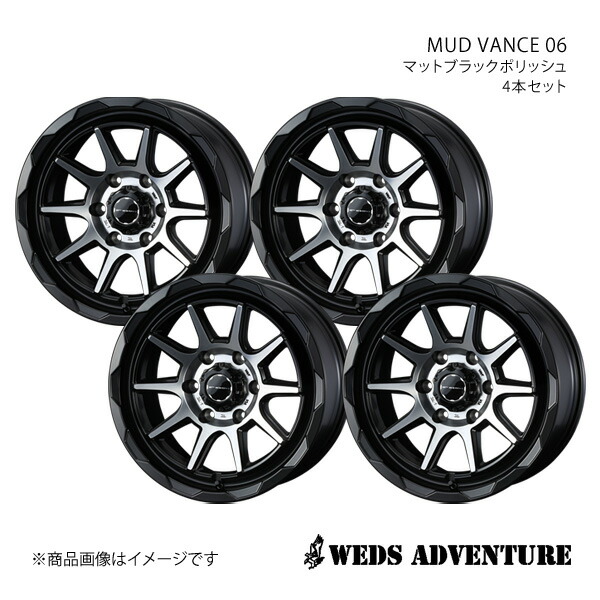 WEDS-ADVENTURE/MUD VANCE 06 ボンゴブローニイバン 200系 ホイール 4本セット 0039823×4【17×6.5J 6-139.7 INSET38 MAT BLACK POLISH】
