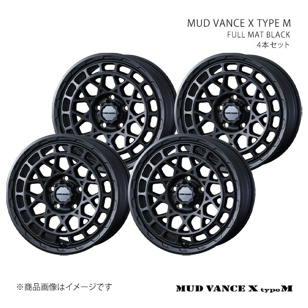 MUD VANCE X TYPE M マッドヴァンス エックス タイプエム ホイール 4本セット 0041568×4 【16×7.0J 5-114.3 INSET35 FULL MAT BLACK】|車高調 カー用品専門店 車楽院