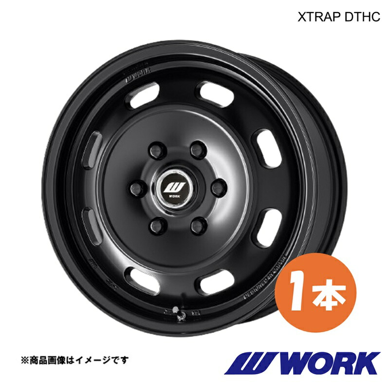 WORK ワーク ホイール 1本 エクストラップDTHC 1ピース ハイエースバン 4WD LDF-KDH206V【17×6.5J 6-139.7 INSET38 MBL】XTRAP DTHC