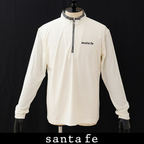 SANTAFE(サンタフェ) ハーフジップアップロングTシャツ 長袖Ｔシャツ ホワイト 0198 223 84422