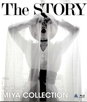 美弥るりか 「The STORY -from the Wonder MIYA COLLECTION」 (Blu-ray)（新品）｜宝塚歌劇グッズの専門店～宝塚アン