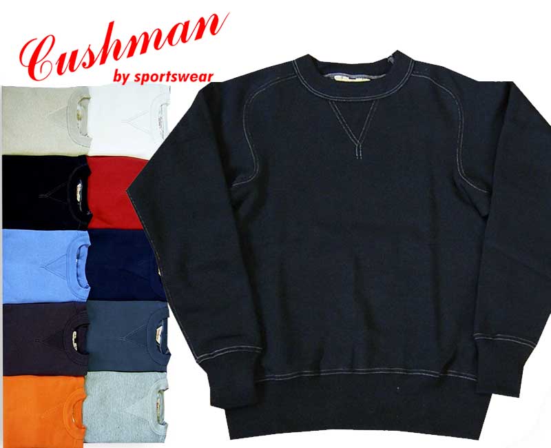 CUSHMAN SWEATSHIRT クッシュマン 汗水 Lot 26903 フリーダムスリーブ 無地