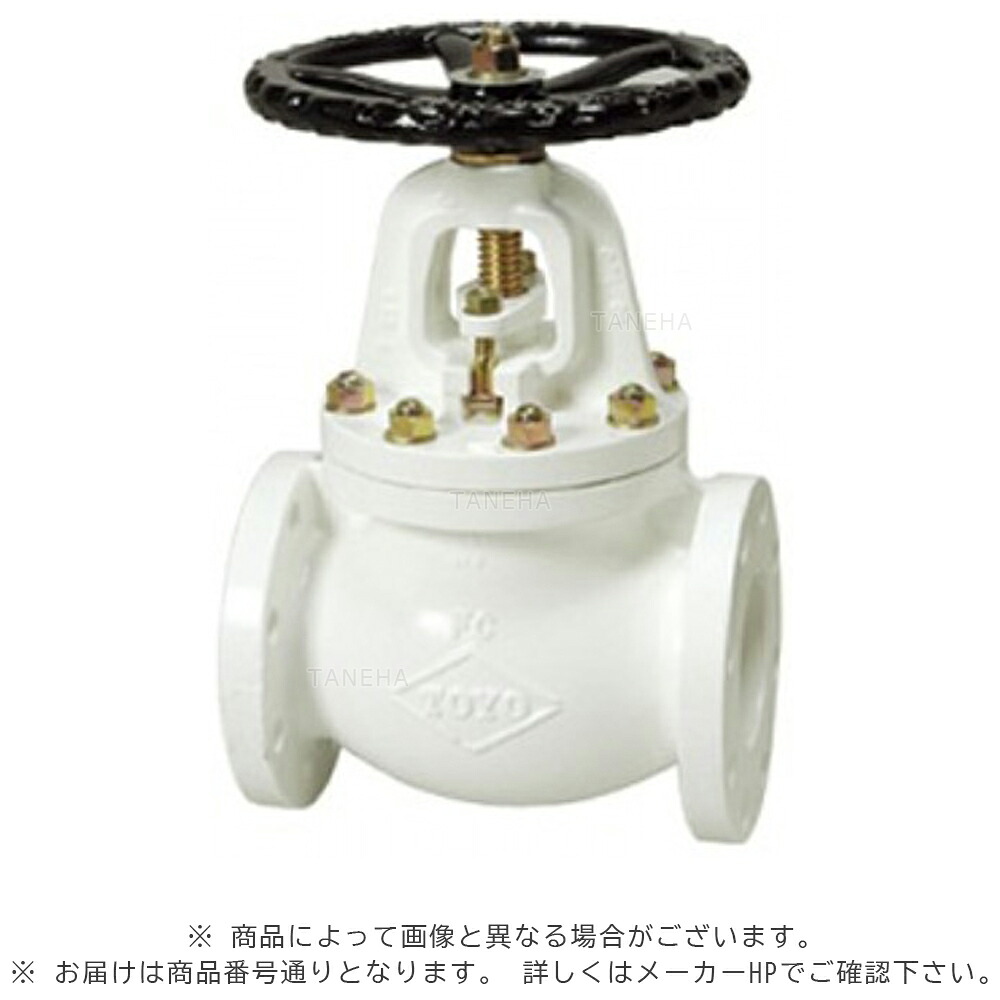 東洋ﾊﾞﾙﾌﾞ J10-FGF-CN65 (10FCJN同等):鉛ﾚｽ ﾅｲﾛﾝ 10K ﾌﾗﾝｼﾞ付 ｸﾞﾛｰﾌﾞ弁&there4;ｸﾞﾛｰﾌﾞ弁 玉形弁 東洋ﾊﾞﾙｳﾞ｜たね葉 40,991円