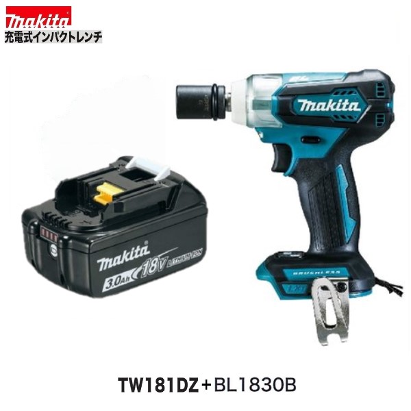 マキタ TW181DZ + BL1830B 18V 軽さ 申し受ける式 差しひびき鍵  [本体+3.0Ａｈ蓄電池×1本]
