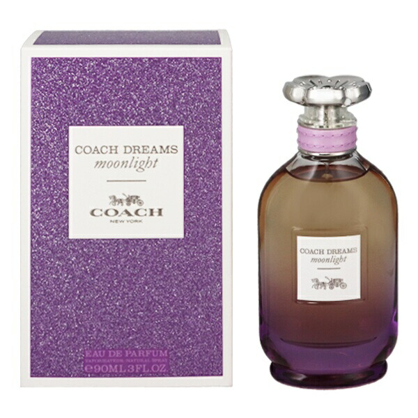 2024年冬新作！コーチ COACH ドリームス ムーンライト EDP 30ml コーチ COACH ドリームスムーンライト EDP 60ml