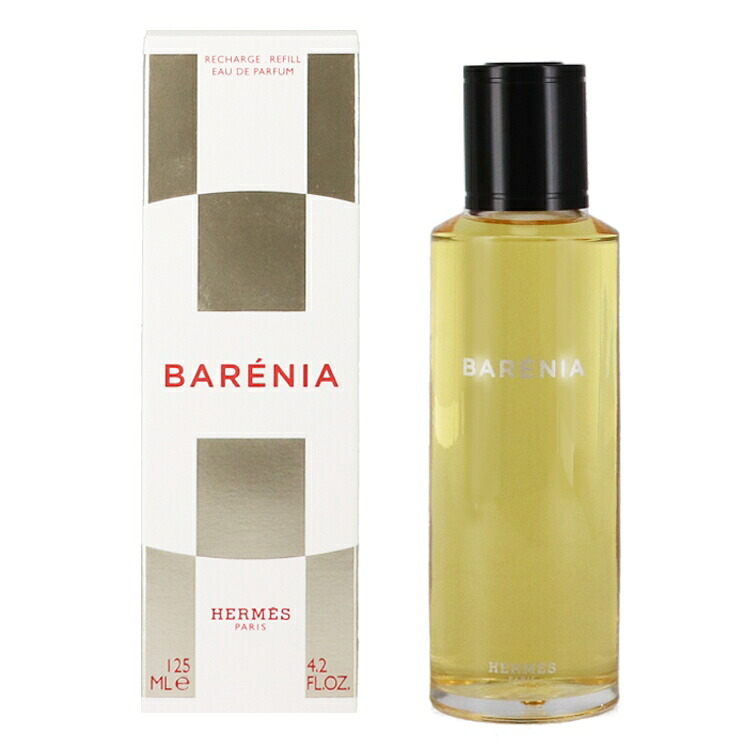 エルメス 香水 レディース バレニア (レフィル) EDP・BT 125ml 送料無料 香水 フレグランス｜テレメディア