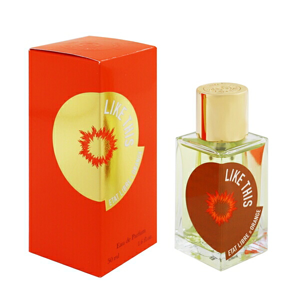 エタ リーブル ド オランジェ 香水 レディース ライク ディス (こんなふうに) EDP・SP 50ml 送料込み(沖縄・離島を除く) 香水 フレグランス｜テレメディア