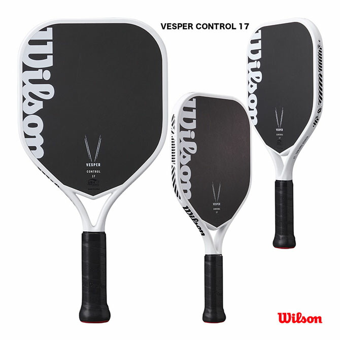 ウイルソン Wilson ピックルボールパドル VESPER CONTROL 17 WR181211