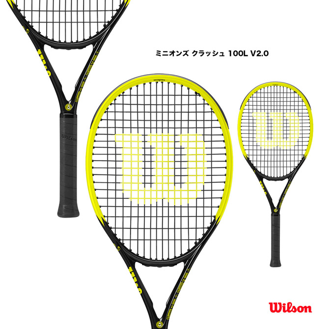MINIONS CLASH 100L V2.0 Wilson テニスラケット CLASH 100 V2.0 RG 2022 by Wilson Japan Racquet online