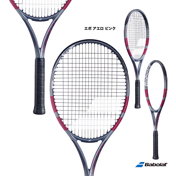 バボラ BabolaT テニスラケット エボ アエロ ピンク EVO AERO PINK 101563