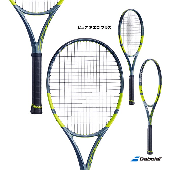 バボラ BabolaT テニスラケット ピュア アエロ プラス PURE AERO ＋ 101570
