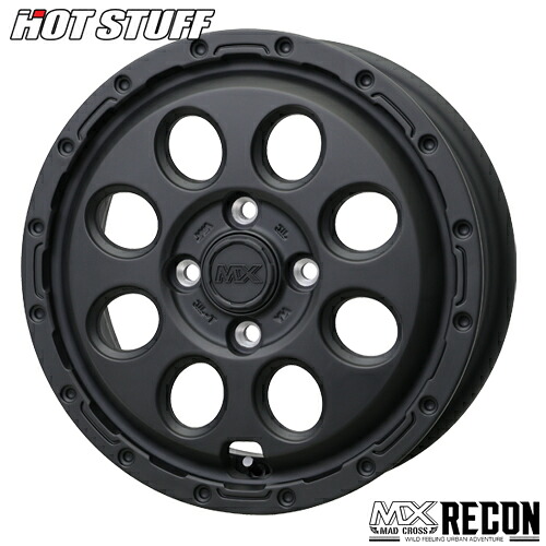 アルミホイール 14インチ HOT STUFF MAD CROSS RECON マッドクロス リーコン 4.5-14 4/100 +50 マットブラック エブリィワゴン キャリー 1本価格｜テリクスタイヤ